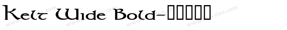 Kelt Wide Bold字体转换